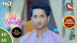 Ishk Par Zor Nahi  Ep 60  Full Episode  4th June 2021 [upl. by Penhall]