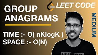 Group Anagrams  Print Anagrams Together  Hashing  Leetcode DSA series  Hindi [upl. by Arnold]