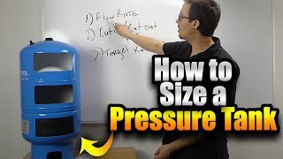 How to Size a Pressure Tank [upl. by Chris33]